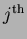 $ j^{\rm th}$